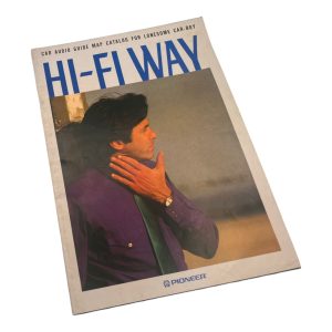Magazine cover titled HI-FI WAY featuring a man, related to car audio guide by Pioneer.