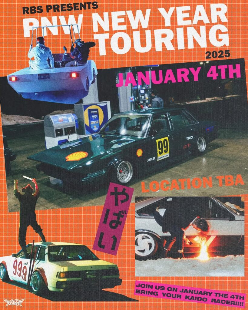 PNW New Year Touring event poster, January 4th, 2025, featuring modified cars and Japanese text. Location TBA.